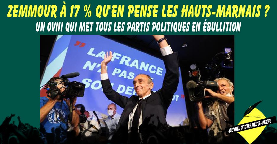 Zemmour devant Marine Le Pen info Journal Citoyen de Haute Marne
