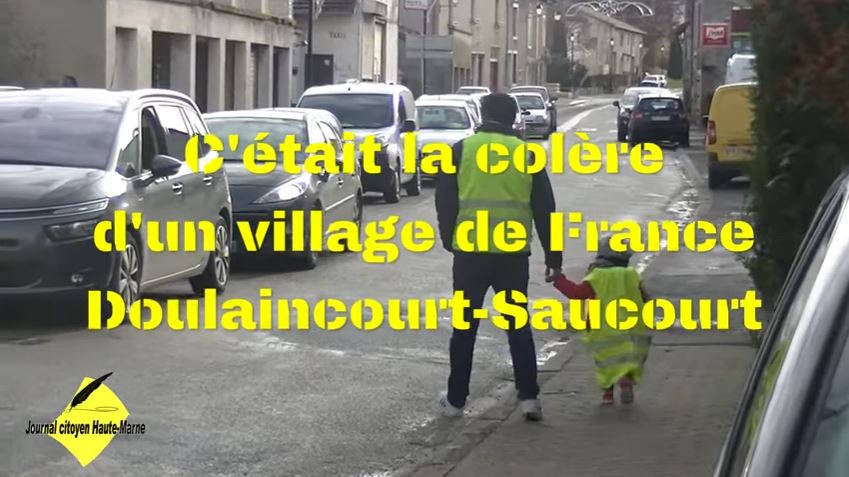 La colère des gilets jaunes dans les villages de France Doulaincourt Saucourt en Haute Marne info Journal citoyen