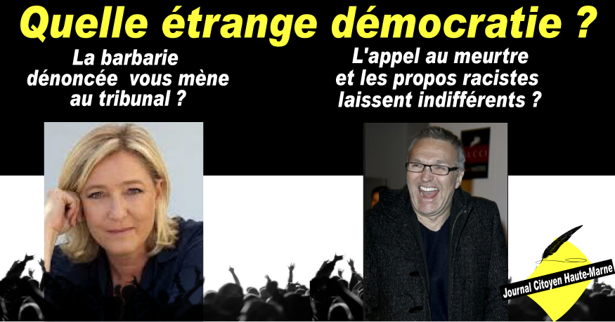 Les tweets de Marine Le Pen et les déclarations de Laurent Ruquier ONPC ici sur le journal citoyen de Haute Marne