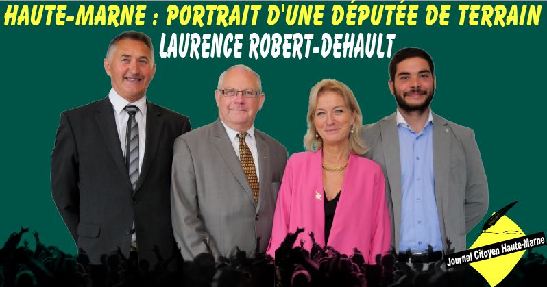 Article Journal Citoyen de Haute Marne Portrait dune députée de terrain Laurence Robert Dehault
