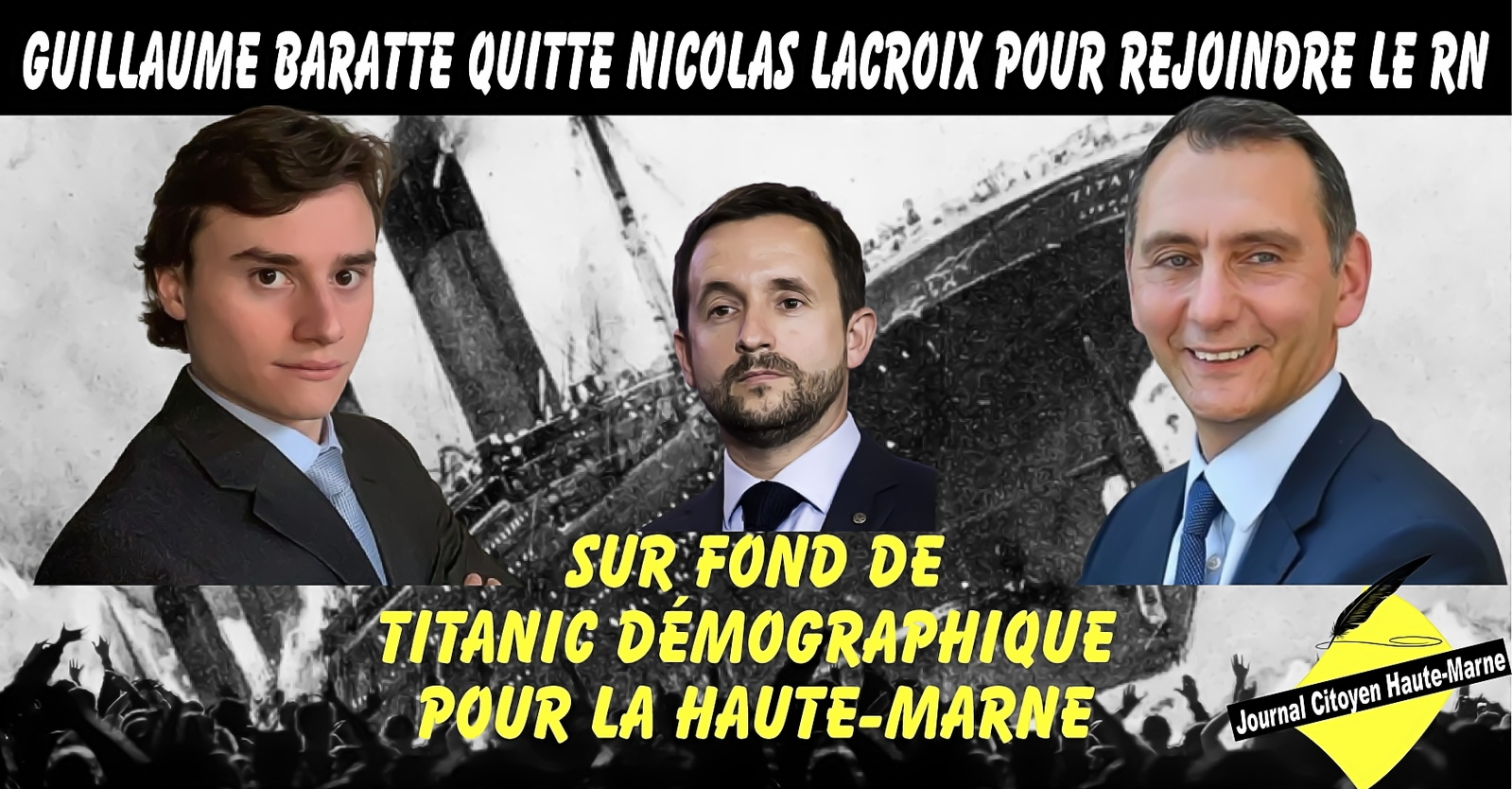 Actualité 2024 Haute Marne Guillaume Baratte quitte Nicolas Lacroix pour rejoindre le Rassemblement National