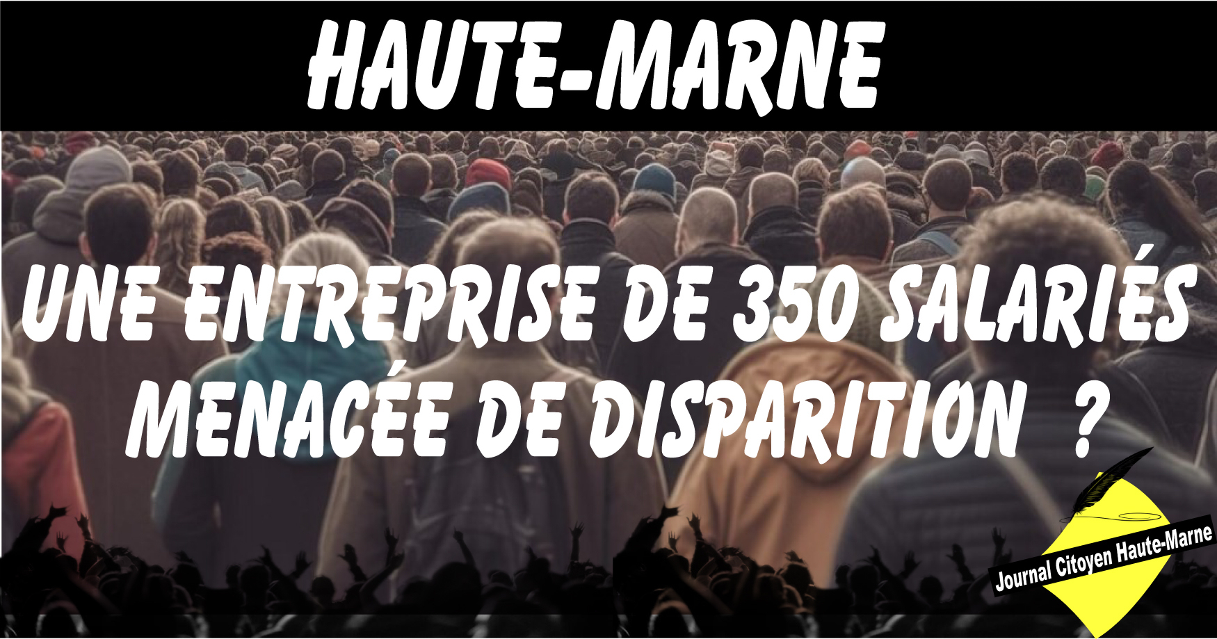 Haute Marne Adapah 350 emplois menacés