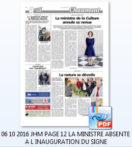 JHM 6 10 2016 La ministre absente pour linauguration du Signe à Chaumont