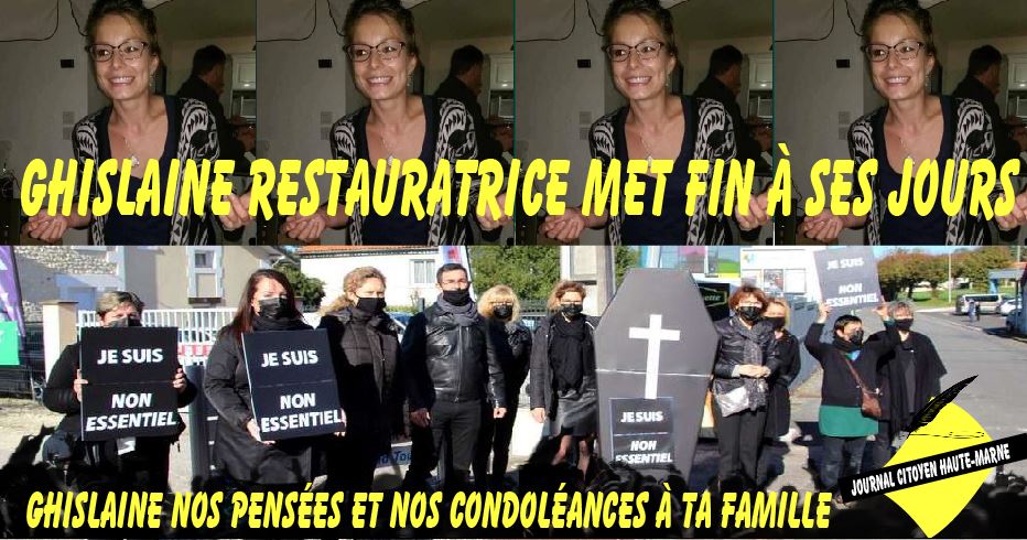 Macron les non essentiels Ghislaine Restauratrice se suicide info Journal Citoyen de Haute Marne